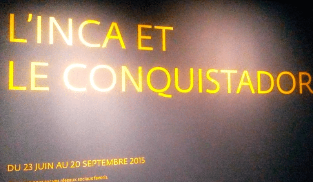 Espaces andins a testé pour vous : L’inca et le conquistador